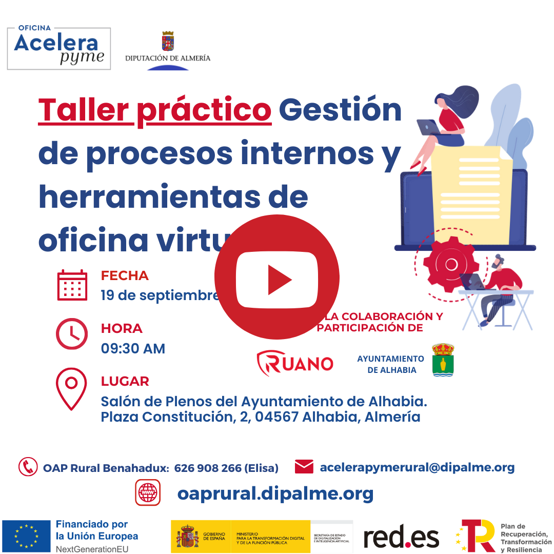 Taller completo: Gestión de procesos internos y herramientas de la oficina virtual.